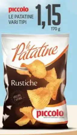 Supermercati Piccolo Piccolo le patatine vari tipi offerta