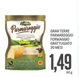 Supermercati Piccolo Gran terre parmareggio formaggio grattugiato 30 mesi offerta