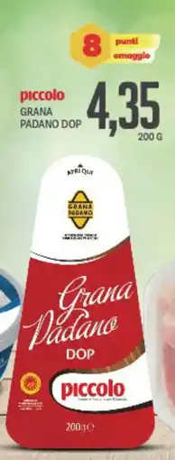 Supermercati Piccolo Piccolo grana padano dop offerta
