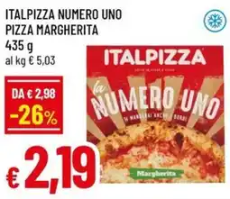 Famila Italpizza numero uno PIZZA MARGHERITA offerta
