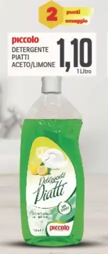 Supermercati Piccolo Piccolo detergente piatti aceto/limone offerta
