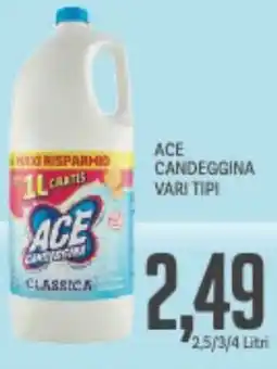 Supermercati Piccolo Ace candeggina vari tipi offerta