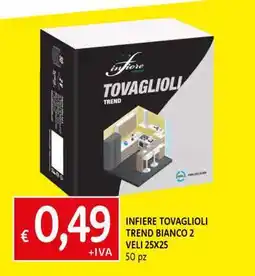 Famila INFIERE TOVAGLIOLI TREND BIANCO 2 VELI 25X25 offerta