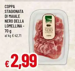 Famila COPPA STAGIONATA DI MAIALE NERO DELLA LOMELLINA offerta