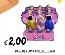 Famila BAMBOLA CON CAPELLI COLORATI offerta