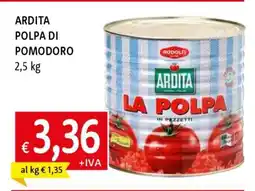 Famila ARDITA POLPA DI POMODORO offerta