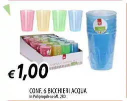 Famila CONF 6 BICCHIERI ACQUA offerta