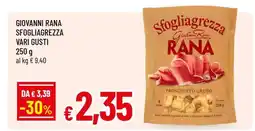 Famila GIOVANNI RANA SFOGLIAGREZZA VARI GUSTI offerta