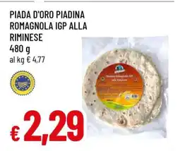 Famila PIADA D'ORO PIADINA ROMAGNOLA IGP ALLA RIMINESE offerta