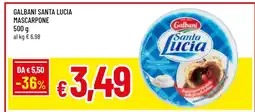 Famila Galbani Santa Lucia Mascarpone offerta