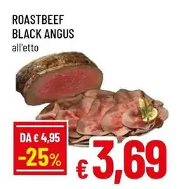 Famila ROASTBEEF BLACK ANGUS offerta