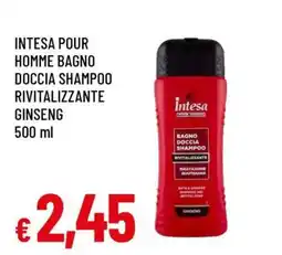 Famila Intesa Pour Homme Bagno Doccia Shampoo Rivitalizzante Ginseng offerta