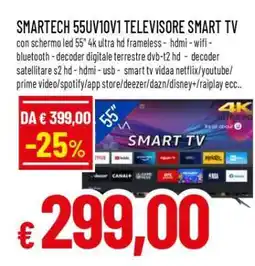 Famila SMARTECH 55UV10V1 TELEVISORE SMART TV offerta