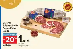 Carrefour Salame Brianza DOP Salumificio Baldo offerta
