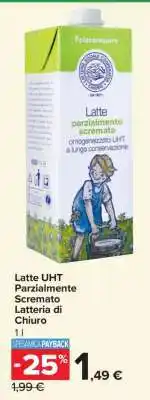 Carrefour Latte UHT Parzialmente Scremato Latteria di Chiuro offerta