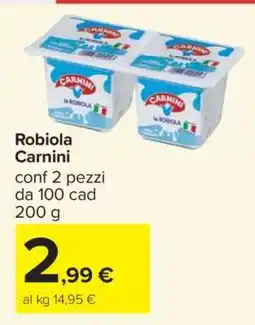 Carrefour Robiola Carnini offerta