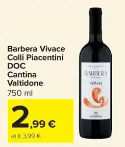 Carrefour Barbera Vivace Colli Piacentini DOC Cantina Valtidone offerta