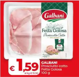 Coop Galbani Prosciutto Cotto Fetta Golosa offerta