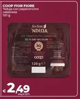 Coop COOP FIOR FIORE 'Nduja con peperoncino calabrese offerta