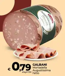Coop GALBANI Mortadella Augustissima l'etto offerta