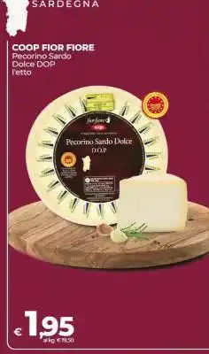 Coop COOP FIOR FIORE Pecorino Sardo Dolce DOP offerta