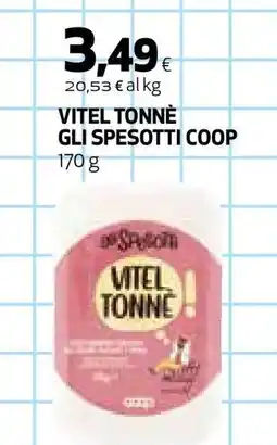Coop VITEL TONNÈ GLI SPESOTTI COOP offerta