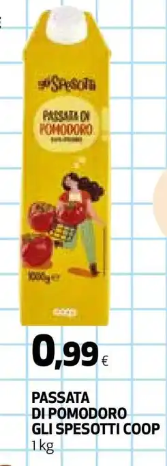 Coop PASSATA DI POMODORO GLI SPESOTTI COOP offerta