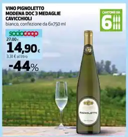 Coop VINO PIGNOLETTO MODENA DOC 3 MEDAGLIE CAVICCHIOLI offerta