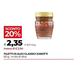 Coop FILETTI DI ALICI CLASSICI ZAROTTI offerta