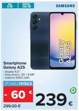 Carrefour Smartphone Galaxy A25 offerta