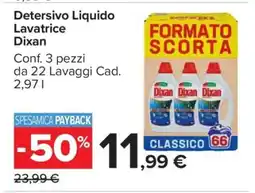 Carrefour Detersivo Liquido Lavatrice Dixan offerta