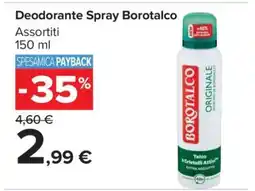 Carrefour Deodorante spray Borotalco offerta