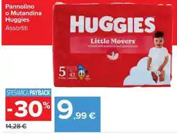 Carrefour Pannolino o Mutandina Huggies Assortiti offerta
