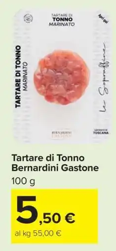 Carrefour Tartare di Tonno Bernardini Gastone offerta