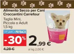 Carrefour Alimento Secco per Cani Croccantini Carrefour offerta