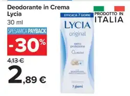 Carrefour Deodorante in Crema Lycia offerta