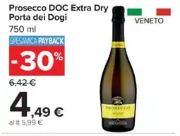 Carrefour Prosecco DOC Extra Dry Porta dei Dogi offerta