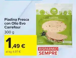 Carrefour Piadina fresca con Olio Evo Carrefour offerta