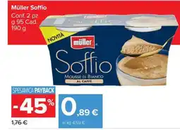 Carrefour Muller Soffio offerta