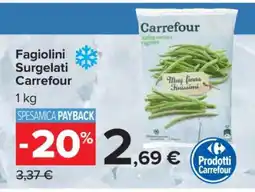 Carrefour Fagiolini Surgelati Carrefour offerta