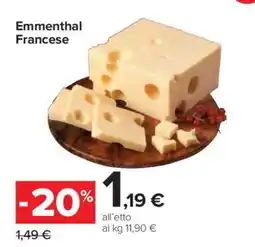 Carrefour Emmenthal Francese offerta