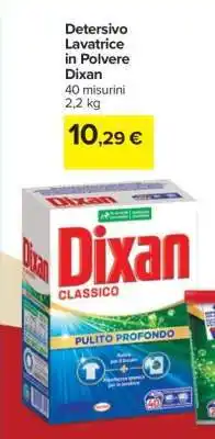 Carrefour Dixan Classico offerta