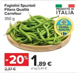 Carrefour Fagiolini Spuntati Filiera Qualità Carrefour offerta