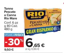 Carrefour Tonno Pescato a Canna Rio Mare offerta