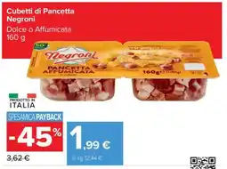 Carrefour Cubetti di Pancetta Negroni offerta