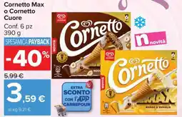 Carrefour Cornetto Max o Cornetto Cuore offerta