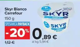 Carrefour Skyr Bianco Carrefour offerta