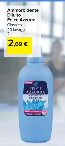 Carrefour Ammorbidente Diluito Felce Azzurra offerta