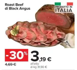 Carrefour Roast Beef di Black Angus offerta