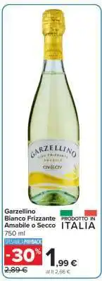 Carrefour Garzellino Bianco Frizzante Amabile o Secco offerta